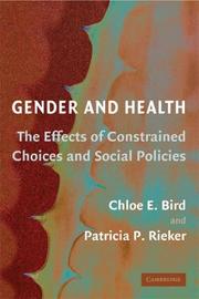 Gender and health by Chloe E. Bird, Patricia P. Rieker