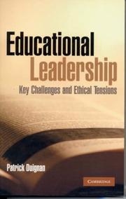 Educational leadership : key challenges and ethical tensions