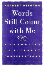 Cover of: Words still count with me: a chronicle of literary conversations