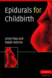 Epidurals for childbirth by Anne May, Ralph Leighton