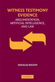 Witness testimony evidence : argumentation, artificial intelligence, and law