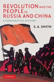 Cover of: Revolution and the People in Russia and China: A Comparative History (The Wiles Lectures)