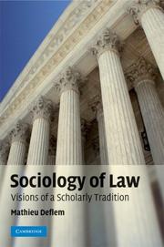 Cover of: Sociology of Law: Visions of a Scholarly Tradition