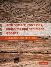 Earth surface processes, landforms and sediment deposits