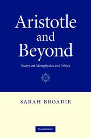 Aristotle and beyond : essays on metaphysics and ethics