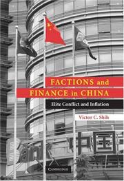 Factions and finance in China by Victor C. Shih