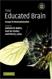 Cover of: The Educated Brain: Essays in Neuroeducation