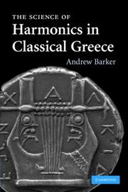 The science of harmonics in classical Greece