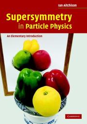 Supersymmetry in particle physics : an elementary introduction