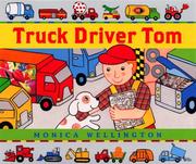 Truck driver Tom by Monica Wellington