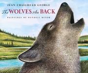 And the wolves came back by Jean Craighead George, Wendell Minor