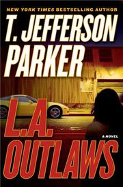 Cover of: L.A. Outlaws by T. Jefferson Parker