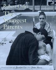 The youngest parents by Robert Coles