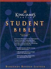 Cover of: Student Bible: King James Version / Burgundy Bonded Leather