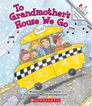 Cover of: To Grandmother's House We Go (Rookie Readers) by Charnan Simon