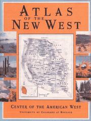 Cover of: Atlas of the New West: Portrait of a Changing Region