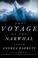 Cover of: The voyage of the Narwhal