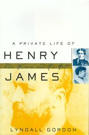 Cover of: A private life of Henry James: two women and his art