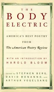Cover of: The Body Electric: America's Best Poetry from the American Poetry Review