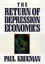 The Return of Depression Economics by Paul R. Krugman