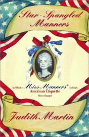 Cover of: Star-Spangled Manners: In Which Miss Manners Defends American Etiquette (For a Change)