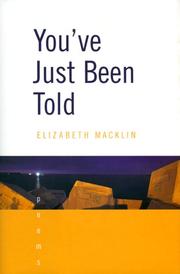 Cover of: You've just been told: poems