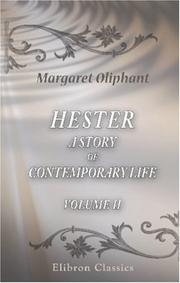 Cover of: Hester: a story of contemporary life: Volume 2