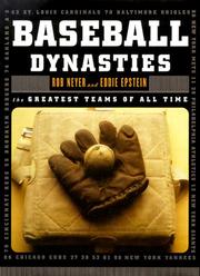 Baseball dynasties by Rob Neyer, Eddie Epstein