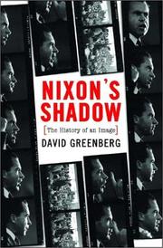 Cover of: Nixon's shadow: the history of an image