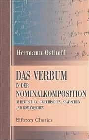 Cover of: Das Verbum in der Nominalkomposition im Deutschen, Griechischen, Slavischen und Romanischen