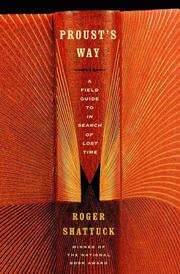 Proust's way by Roger Shattuck