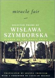 Miracle fair : selected poems of Wislawa Szymborska