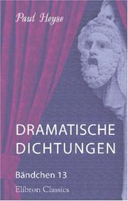 Cover of: Dramatische Dichtungen: Bändchen 13. Don Juan\'s Ende