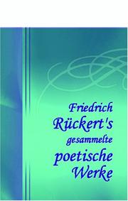 Cover of: Friedrich Rückert\'s gesammelte poetische Werke: Band VIII