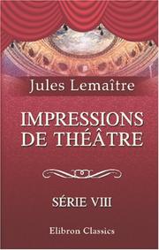 Cover of: Impressions de théâtre: Série 8