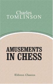 Cover of: Amusements in Chess by Charles Tomlinson