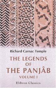 The legends of the Panjâb by Richard Carnac Temple