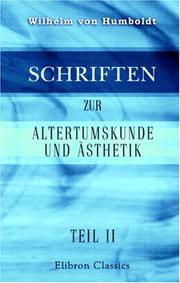 Cover of: Schriften zur Altertumskunde und Ästhetik: Teil II