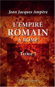 Cover of: L\'Empire Romain à Rome: Tome 1