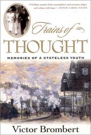 Cover of: Trains of thought: memories of a stateless youth