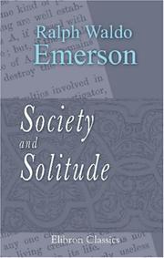 Cover of: Society and solitude: twelve chapters