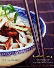 Cover of: Land of Plenty: A Treasury of Authentic Sichuan Cooking