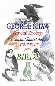 Cover of: General Zoology or Systematic Natural History by George Bernard Shaw