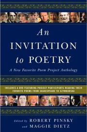Cover of: An invitation to poetry: a new Favorite Poem Project anthology / edited by Robert Pinsky and Maggie Dietz with the editorial assistance of Rosemarie Ellis.
