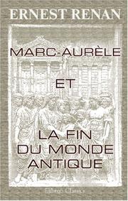 Cover of: Marc-Aurèle et la fin du monde antique by Ernest Renan