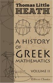 Cover of: A History of Greek Mathematics by Thomas Little Heath
