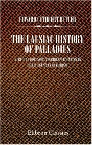 Cover of: The Lausiac History of Palladius: A Critical Discussion Together with Notes on Early Egyptian Monachism