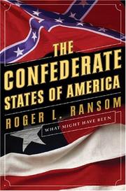 Cover of: The Confederate States of America: what might have been