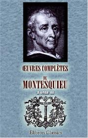 Cover of: Oeuvres complètes de Montesquieu: Tome 2