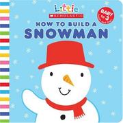 Cover of: How to Build a Snowman